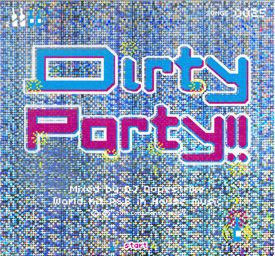 Cover image of Dirty Party! MIX CD - house music remix album
